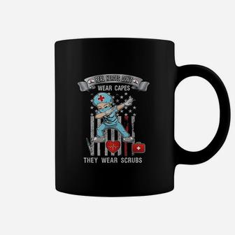 Real Heroes Dont Wear Capes They Wear Coffee Mug | Crazezy DE