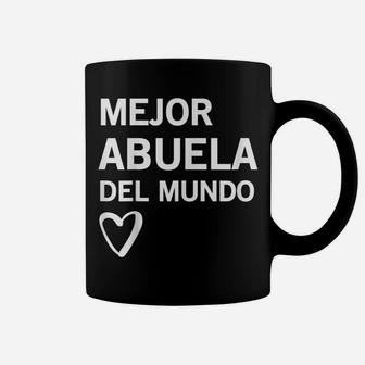Regalo Para Abuela Mejor Abuela Del Mundo T Shirt Coffee Mug | Crazezy CA