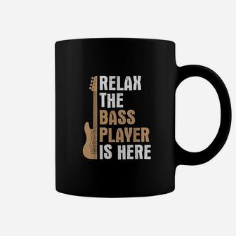 Relax Bass Player Is Here Music Coffee Mug | Crazezy