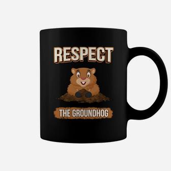 Respect The Groundhog Cute Groundhog Animals Gift Coffee Mug - Seseable