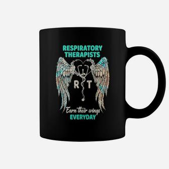 Respiratory Therapists Earn Their Wings Everyday Coffee Mug - Monsterry CA