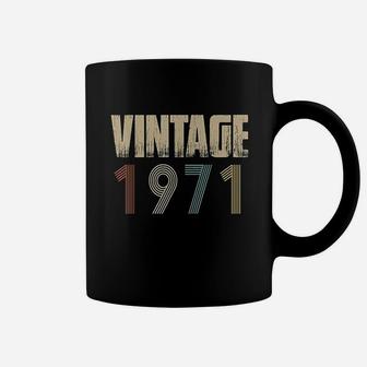 Retro Vintage 1971 Born In 1971 Birthday Celebration Idea Coffee Mug | Crazezy
