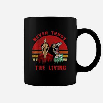 Retro Vintage Never Trust The Living Creepy Goth Grunge Emo Coffee Mug | Crazezy