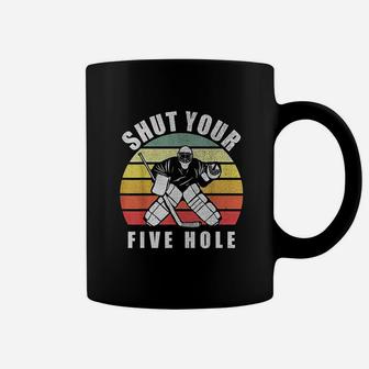 Retro Vintage Shut Your Five Hole Funny Ice Hockey Gift Coffee Mug | Crazezy UK