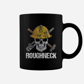 Roughneck Oilfield Worker Coffee Mug | Crazezy