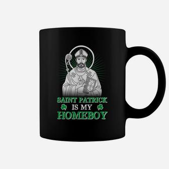 Saint Patrick Is My Homeboy Funny Shamrock St Patrick's Day Coffee Mug | Crazezy AU