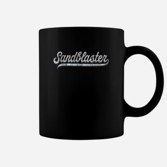 Sandblaster Vintage Sand Blasting Job Hobby Gift Coffee Mug | Crazezy