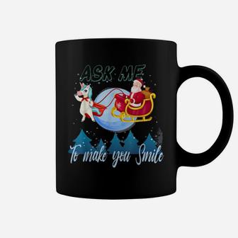 Santa Clause Ride Unicorn Ask Me To Make You Smile Coffee Mug - Monsterry UK