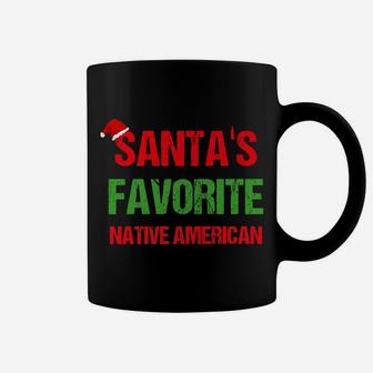 Santas Favorite Native American Funny Christmas Shirt Coffee Mug | Crazezy DE