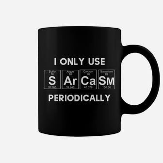 Sarcasm Funny For Women Gift Periodic Table Humor Coffee Mug | Crazezy