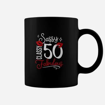 Sassy Classy Fabulous 50 Coffee Mug | Crazezy CA