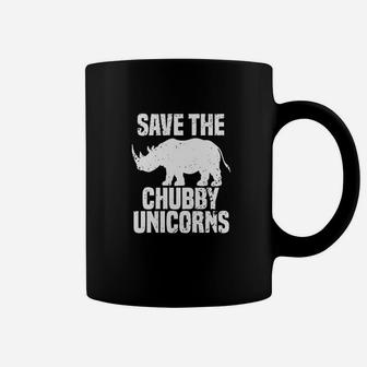Save The Chubby Unicorn Funny Quote Tees Hipster Coffee Mug | Crazezy
