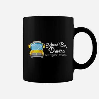 School Bus Driver I Make Special Deliveries Coffee Mug | Crazezy