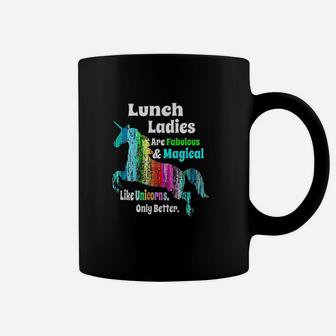 School Lunch Ladies Fabulous Magical Unicorn Coffee Mug | Crazezy