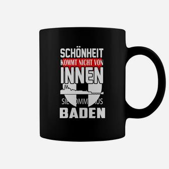 Schwarzes Tassen Schönheit aus Baden, Lustiges Spruch Tee - Seseable