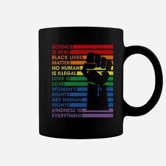 Science Is Real Black Lives Matter Lgbt Pride Love Kindness Coffee Mug - Monsterry