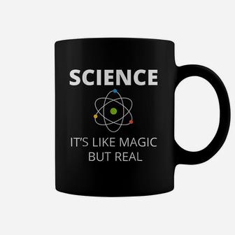Science It Is Like Magic But Real Coffee Mug - Thegiftio
