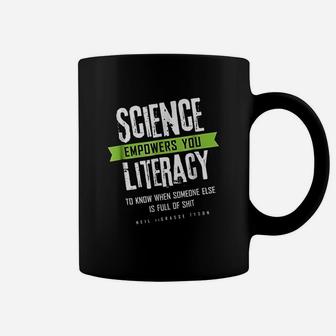 Science Literacy Quote Coffee Mug | Crazezy CA