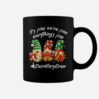 Secretary Crew Funny Everything Is Fine Christmas Gnomie Coffee Mug | Crazezy