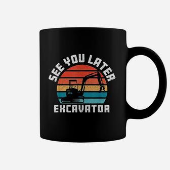 See You Later Excavator Boy Operator Driver Vintage Coffee Mug | Crazezy
