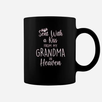 Sent With A Kiss From My Grandma In Heaven Coffee Mug | Crazezy
