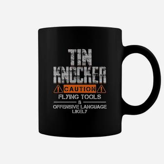 Sheet Metal Worker Tin Knocker Coffee Mug | Crazezy DE
