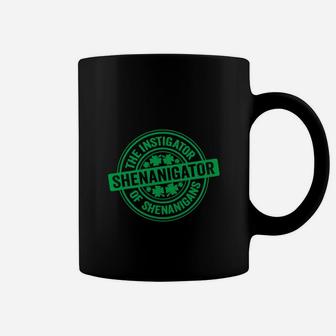 Shenanigator St Patrick’s Day Shenanigans Instigator Shirt Coffee Mug - Thegiftio UK