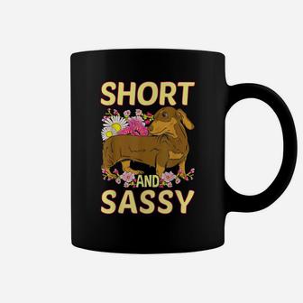Short And Sassy Cute Flower Dachshund Tee Weiner Dog Coffee Mug | Crazezy