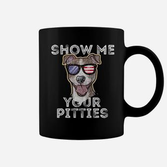 Show Me Your Pitties Pitbull Coffee Mug - Monsterry AU