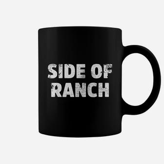 Side Of Ranch Coffee Mug | Crazezy UK