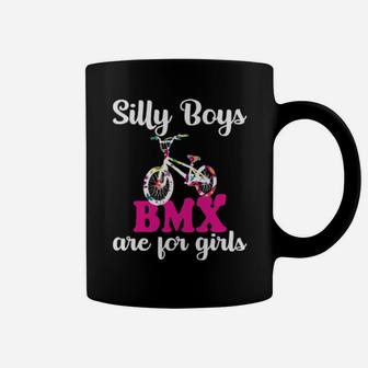 Silly Boys Bmx Are For Girls Bike Racing Girl Coffee Mug - Monsterry AU