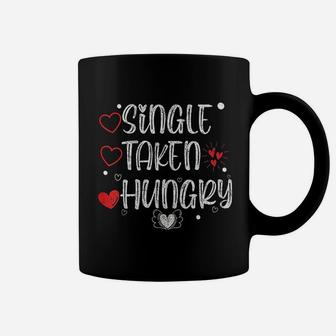 Single Taken Hungry Coffee Mug | Crazezy CA