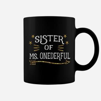 Sister Of Ms Onederful Wonderful Fun 1St Birthday Girl Coffee Mug | Crazezy AU