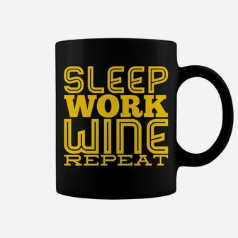 Sleep Work Wine Repeat Funny Wine Coffee Mug - Thegiftio UK