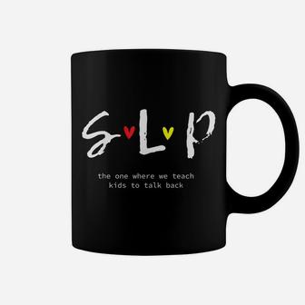 Slp Teacher Shirts Speech Language Pathologist Gift Coffee Mug | Crazezy