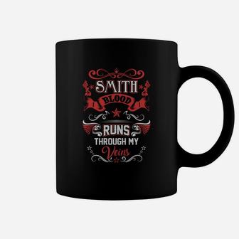 Smith Blood Runs Through My Veins Coffee Mug - Thegiftio UK
