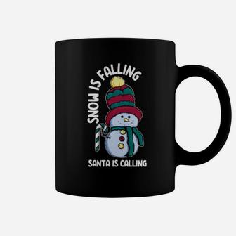Snow Is Falling Santa Is Calling Coffee Mug - Monsterry CA
