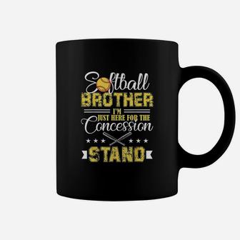 Softball Brother I Am Just Here For The Concession Stand Coffee Mug - Thegiftio UK