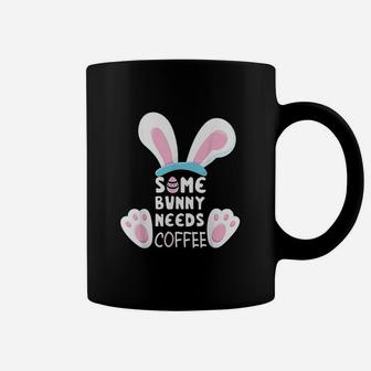 Some Bunny Needs Coffee Women Girl Rabbit Funny Easter Coffee Mug | Crazezy