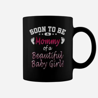 Soon To Be A Mommy Baby Girl Expecting Mother Gift Coffee Mug | Crazezy AU