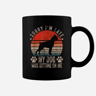 Sorry I'm Late My Dog Was Sitting On Me Boxer Coffee Mug | Crazezy
