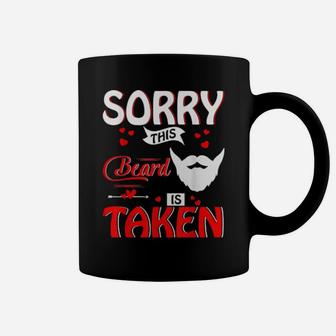 Sorry This Beard Is Taken Valentine's Day Beard Coffee Mug - Monsterry UK