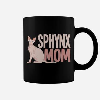 Sphynx Mom Cat Sphinx Hairless Cat Lovers Owner Gift Coffee Mug | Crazezy DE