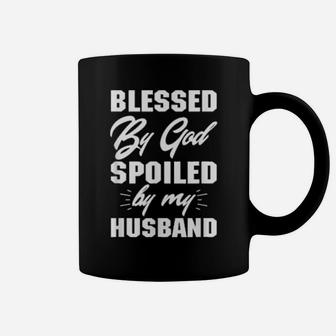 Spoiled By My Husbanda Blessed By God Birthday Coffee Mug - Monsterry