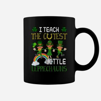 St Patrick Day Gift Shirt Teach Cutest Little Leprechauns Coffee Mug | Crazezy CA