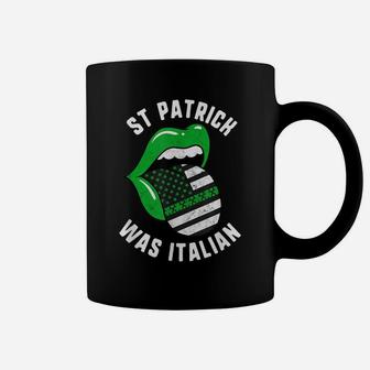 St Patrick Was Italian Green Lips Usa Flag Shamrock Day Coffee Mug | Crazezy UK