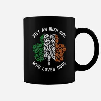 St Patricks Day Just An Irish Girl Who Loves Dogs Coffee Mug - Monsterry