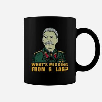 Stalin Communist What's Missing From Gulag Coffee Mug - Monsterry