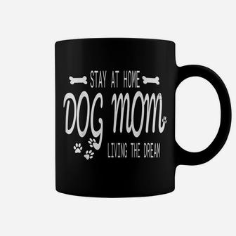 Stay At Home Dog Mom Paw Print Animal Dog Lover Gifts Coffee Mug | Crazezy UK