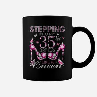 Stepping Into My 35Th Birthday Like A Queen Birthday Boss Coffee Mug | Crazezy CA